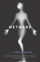 Wetware Craig Nova Taschenbuch Einband - Flex.(Paperback) Englisch 2003