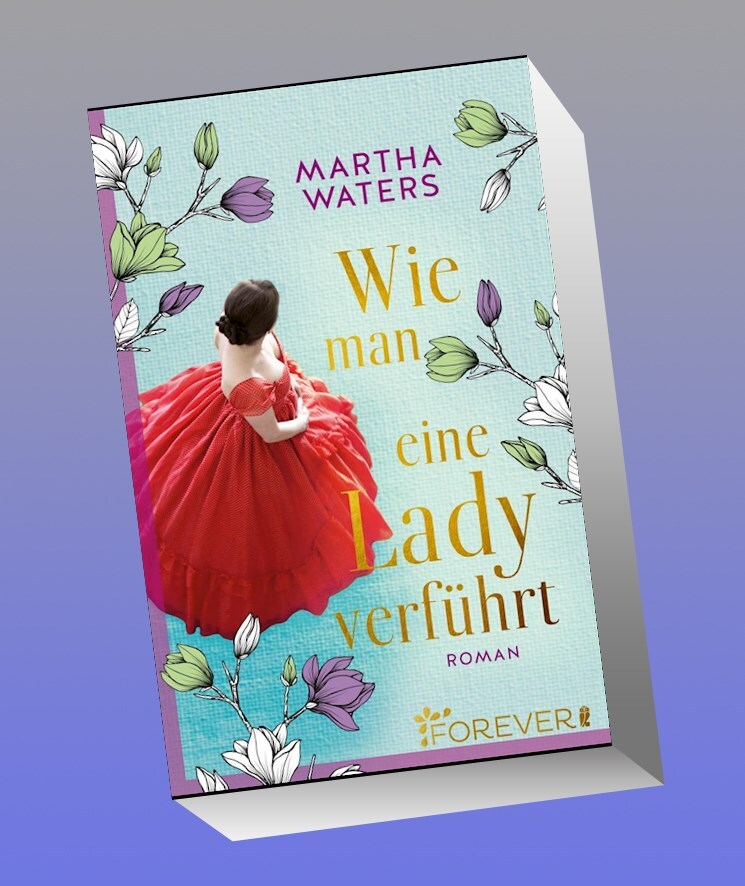 Thumbnail - Wie Man Eine Lady Verführt Martha Waters