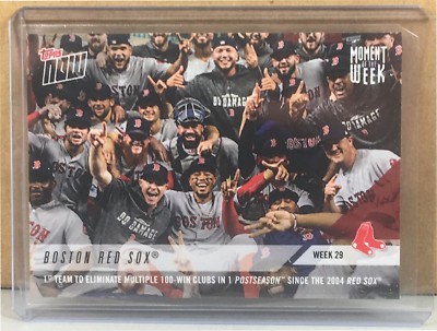 2018 TOPPS NOW MOMENT OF THE WEEK #MOW-29 BOSTON RED SOX POSTSEASON PR 560