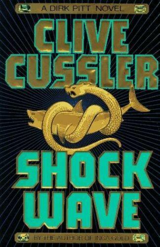 Shock Wave; Dirk Pitt Adventures - 9780684802978, hardcover, Clive Cussler, new - Picture 1 of 1