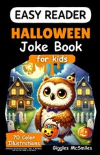 Halloween Joke Book for Kids Easy Reader : 70 Color Illustrations, Halloween Kn