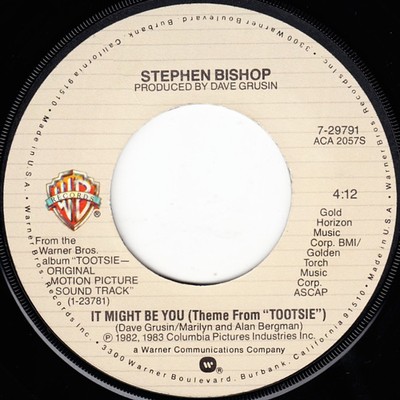 Stephen Bishop, Dave Grusin, It Might Be You (Theme From ''Tootsie''), (7'', Single