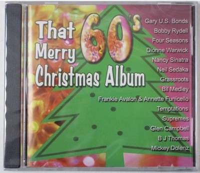 CD That 60's Christmas Album Bobby Rydell Four Seasons BJ Thomas Neil Sedaka