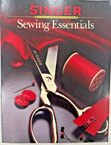 Singer Sewing Essentials Reference Library Guide Book Softcover Free Ship