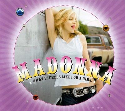 Madonna - What It Feels Like For A Girl CD #G2060435
