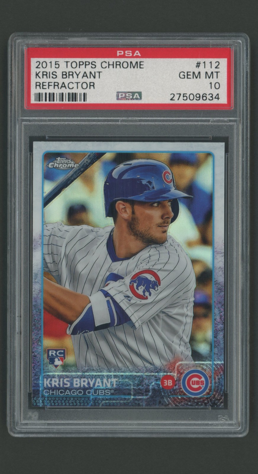 2015 PSA 10 GEM MINT Kris Bryant Topps Chrome REFRACTOR RC 112 Rookie!