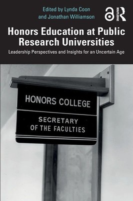 Honors Education at Public Research Universities | Jonathan Williamson (u. a.)