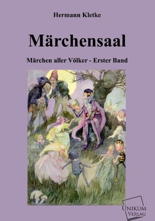Thumbnail - Märchensaal | Märchen Aller Völker - Erster Band | Hermann Kletke |