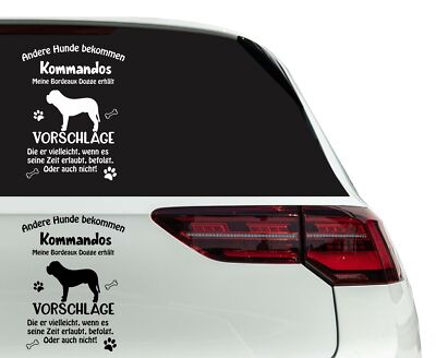 Autoaufkleber / Sticker /  Innen Außen Spruch Kommandos Bordeaux Dogge 