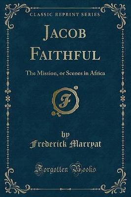 Jacob Faithful, Frederick Marryat,  Paperback