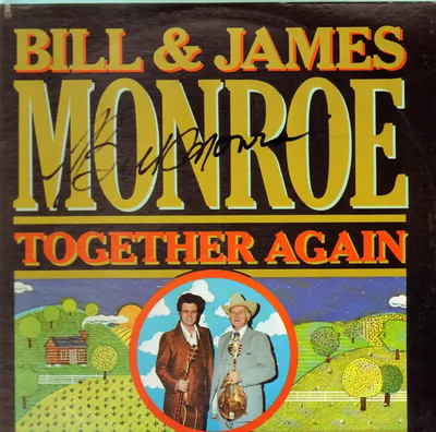 Bill Monroe & James Monroe Together Again NEAR MINT MCA Records Vinyl LP