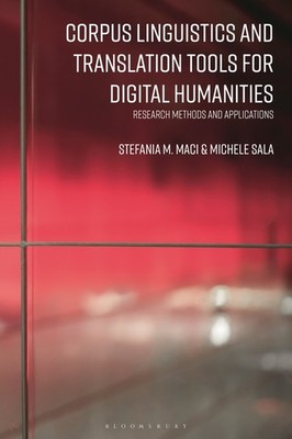 Corpus Linguistics And Translation Tools For Digital Humanit...