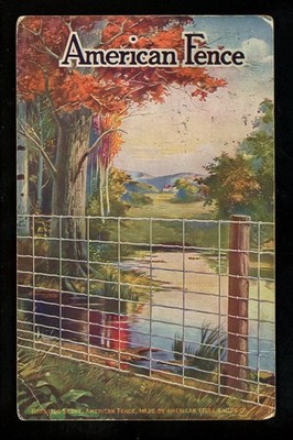 Advertising postcard American Steel Wire Co. Fence Clinton Hardware Co. 1912