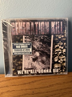 Generation Kill We're All Gonna Die CD 2013 Nuclear Blast Records NEW sealed