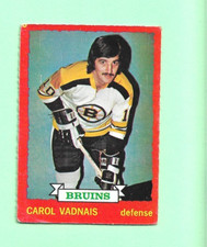 (1) CAROL VADNAIS  1973-74 O-PEE-CHEE # 58 BRUINS VG CARD (N2006)