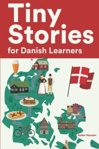 Anker Hansen Tiny Stories for Danish Learners (Tascabile)