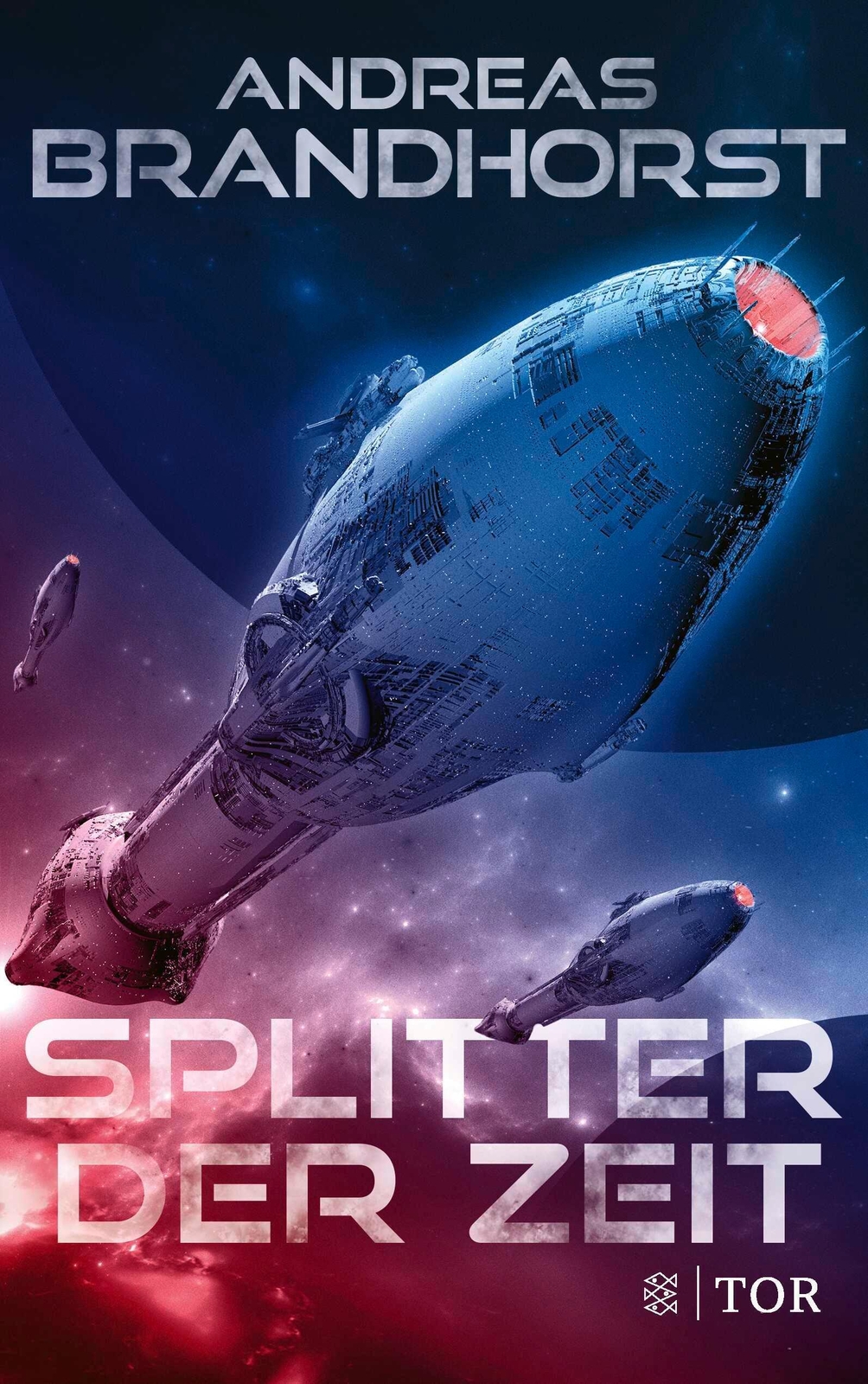 Splitter Der Zeit | Fulminante Space Opera Vom Bestsellerautor |