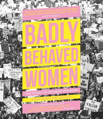 Thumbnail - Anna-marie Crowhurst Badly Behaved Women (gebundene Ausgabe)