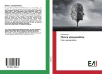 Luis Hornstein | Clinica Psicoanalitica | Taschenbuch | Italienisch (2020)
