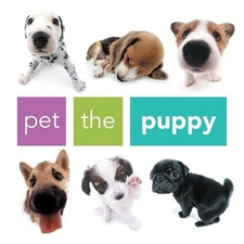 Pet the Puppy - Hardcover By Artlist Collection - GOOD