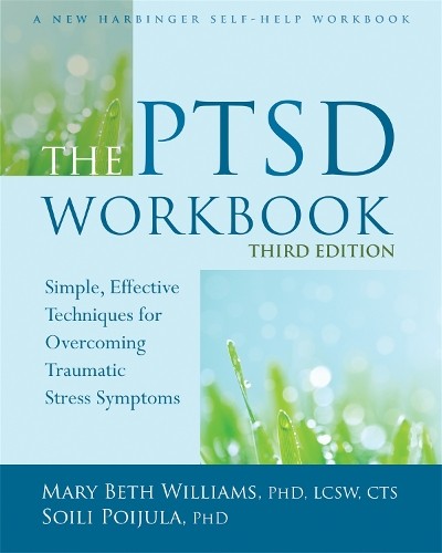 The PTSD Workbook, 3rd Edition by Mary Beth Williams (Paperback Book) - Image 3