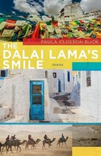 The Dalai Lama's Smile: Stories by Paula Closson Buck Paperback Book