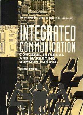 Integrated Communication Concern, Internal and Marketing Communication Vos, Mari