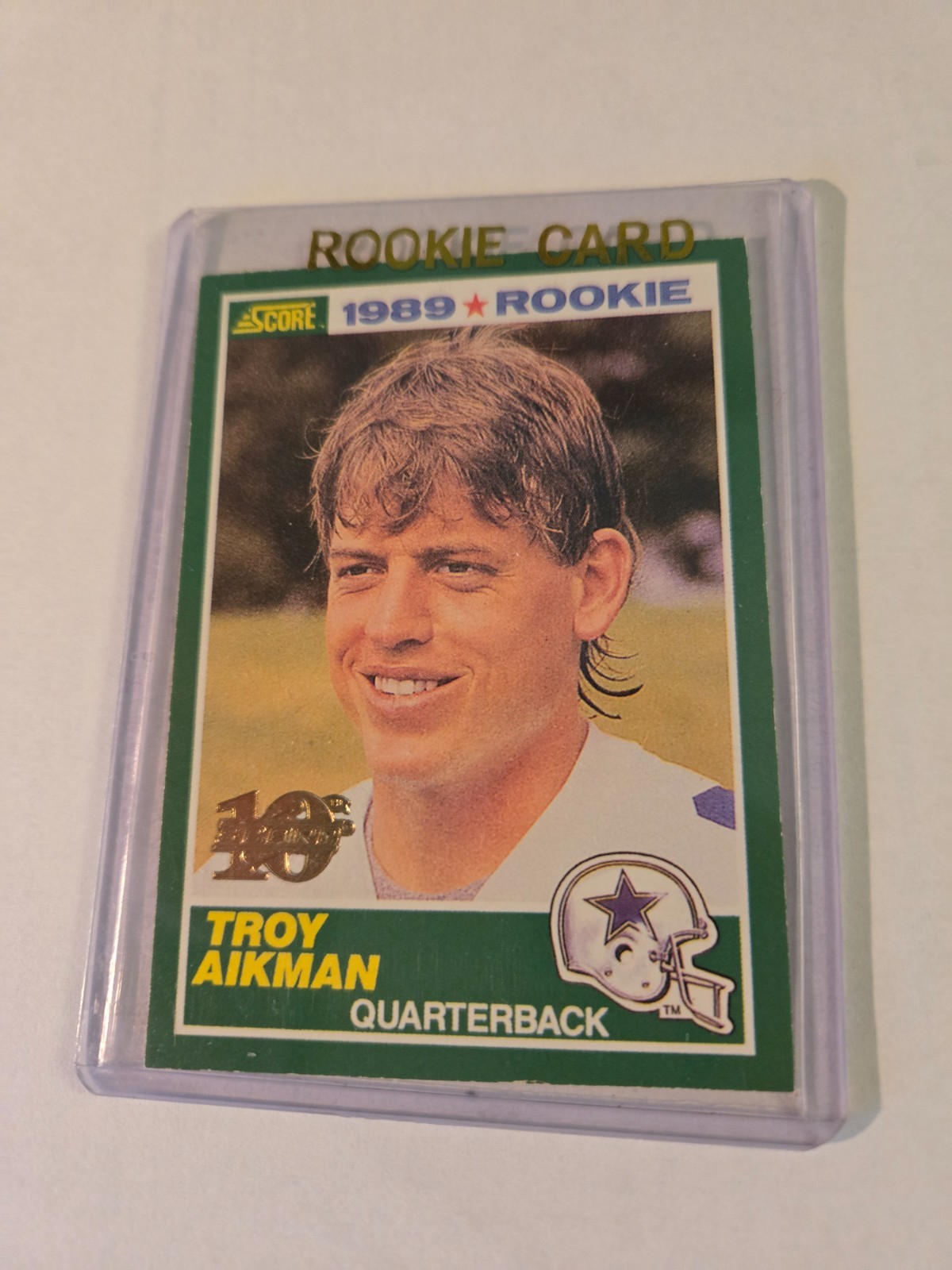 1989 Score - Troy Aikman #270 Rookie Card