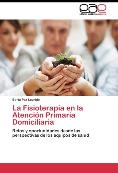La Fisioterapia En La AtencióN Primaria Domiciliaria Berta Paz Lourido-image