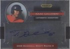 2008 Razor Signature Series Metal - Isaac Galloway #AU-IG