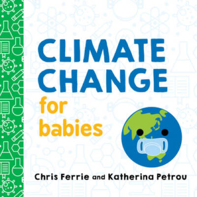 Climate Change for Babies (Baby University) - Board book - VERY GOOD