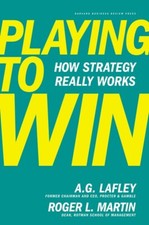 Playing to Win How Strategy Really Works Hardcover von Lafley, 978-1422187395