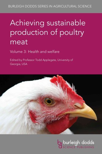 Achieving Sustainable Production of Poultry Meat Volume 3 Health and Welfare Achieving Sustainable Production of Poultry Meat Volume 3 Health and Welfare