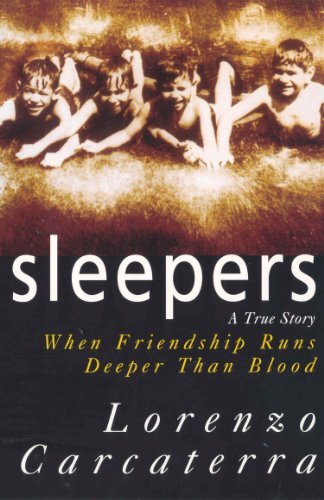 Sleepers: A True Story When Friends..., Carcaterra, Lor - Imagen 1 de 2