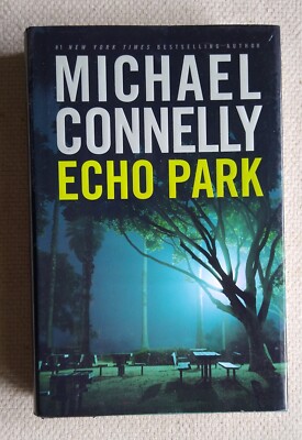 2006 VG+ 1st/1st HC/DJ Echo Park Michael Connelly