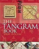 The Tangram Book: The Story of the Chinese Puzzle with Over 2000 Puzzles to...