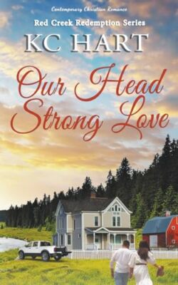Hart - Our Head Strong Love - paperback or softback - X555z