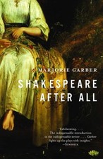 Shakespeare After All by Marjorie Garber (English) Paperback Book