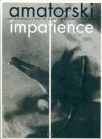 Impatience - Amatorski Score - Dvd - G3Z