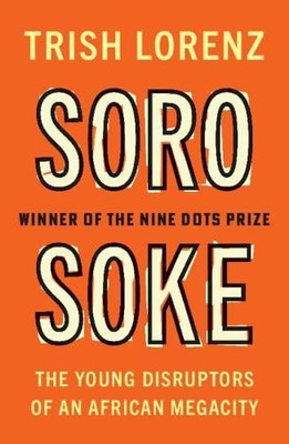 Soro Soke by Trish Lorenz - 9781009211857
