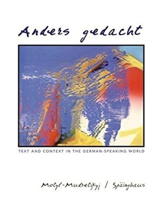 Anders Gedacht : Text and Context in the German-Speaking World Pa
