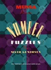 Mensa Presents Number Puzzles for Math Geniuses: 200 Fiendish an
