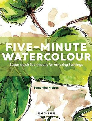 Five-Minute Watercolour: Super-quick techniques for amazing paintings - Image 2
