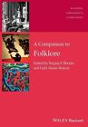 A Companion to Folklore by John Wiley & Sons Inc (Paperback, 2014)