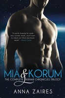 Anna Zaires (U. A.) | Mia & Korum (The Complete Krinar Chronicles Trilogy)