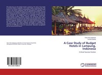 A Case Study Of Budget Hotels In Lampung, Indonesia Petra Nia Sepbianto