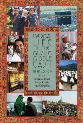 Brian K. Barber Everyday Life in the Muslim Middle East, Third Edi (Taschenbuch)