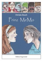 Prinz Memo Christa Zeuch Taschenbuch 128 S. Deutsch 2013 Books On Demand Gmbh