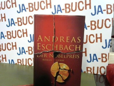 Der Nobelpreis Eschbach, Andreas: 185801