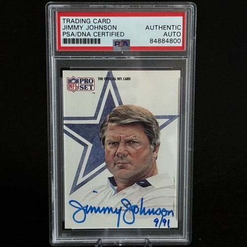 1991 Pro Set #405 Jimmy Johnson PSA/DNA Auto + 9/91 Inscription Cowboys • T67